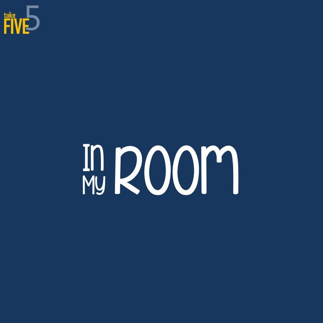 In My Room