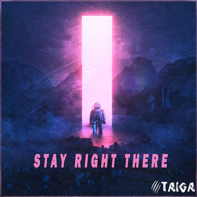 Stay Right There