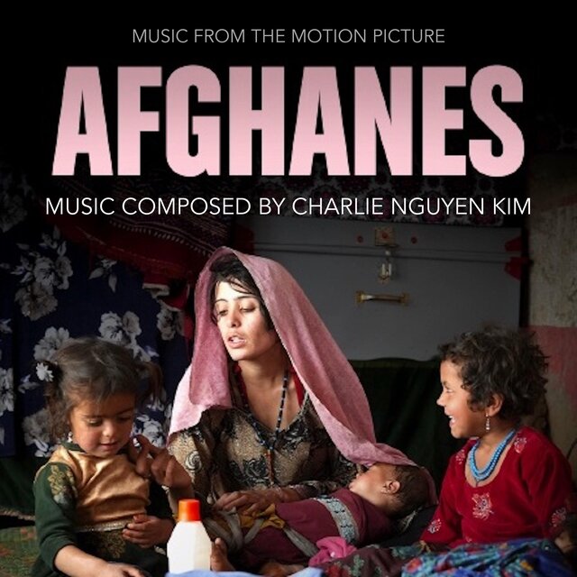 AFGHANES (Original Motion Picture Soundtrack)