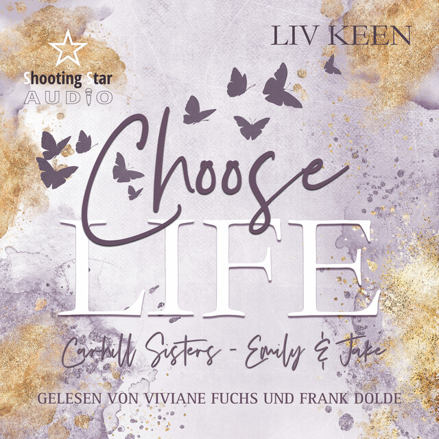 Choose Life - Carhill Sisters - Emily & Jake, Band 1 (ungekürzt)