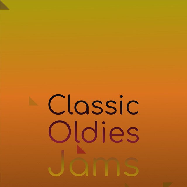 Classic Oldies Jams