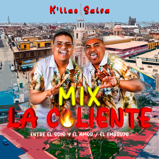 Mix la Caliente (Entre el Odio y el Amor / El Embrujo)