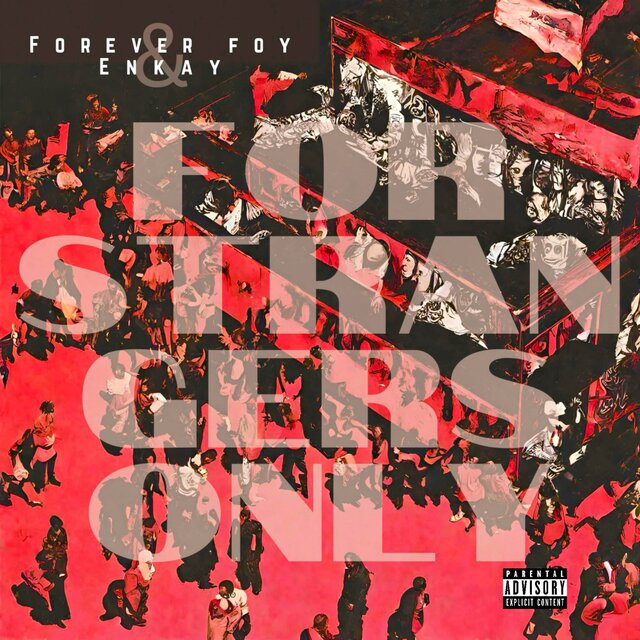 For Strangers Only