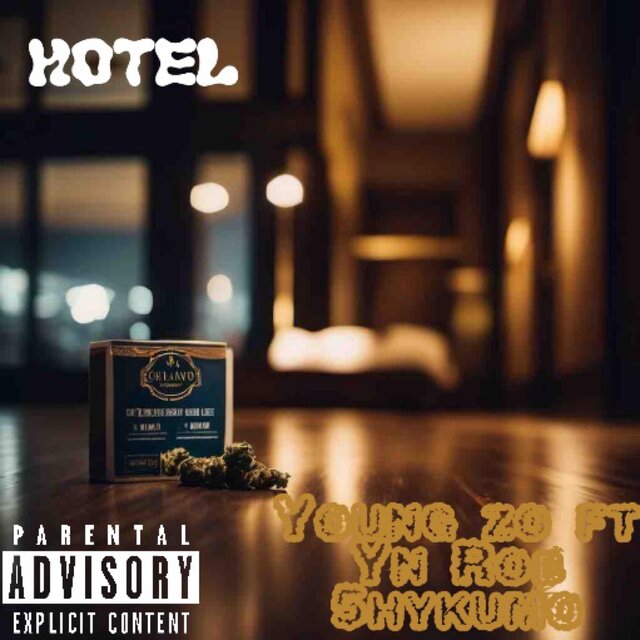 Hotel (feat. YN rob & 5HYKUMO)