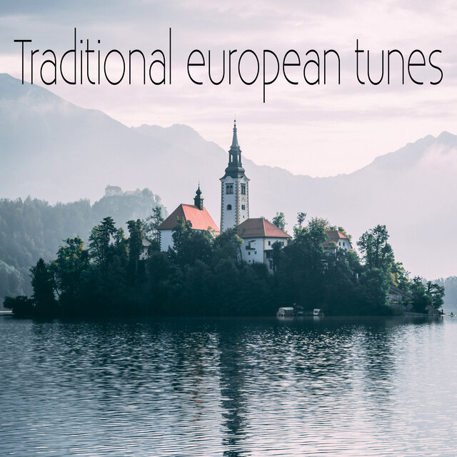 Traditional European Tunes (Electronic Version)