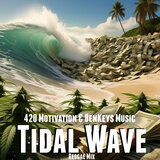 Tidal Wave (Reggae Mix)