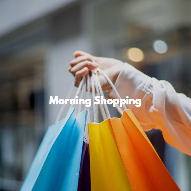 Morning Shopping
