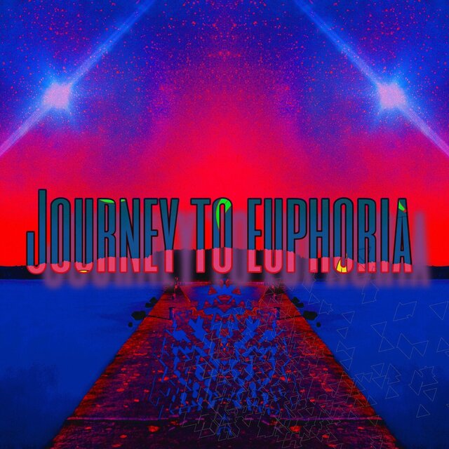 Journey to Euphoria