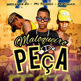 Maloqueiro de Peça