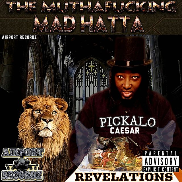 The Muthafucking Mad Hatta, Revelations