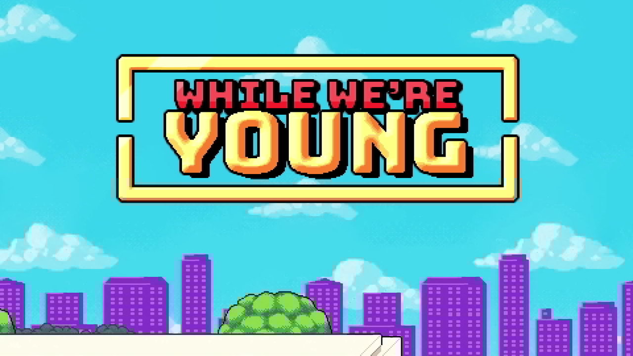 While We're Young (from "Animal Crackers") (Official Video)