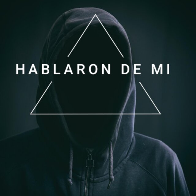 HABLARON DE MI