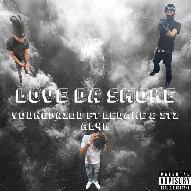 LOVE DA SMOKE (feat. LEDAME & ITZ AL4N)