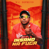 Insano na fuga