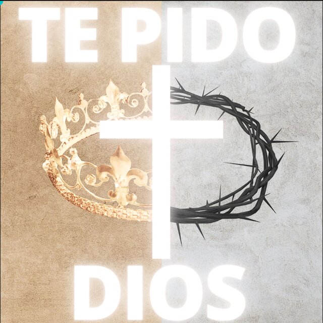 Te Pido Dios