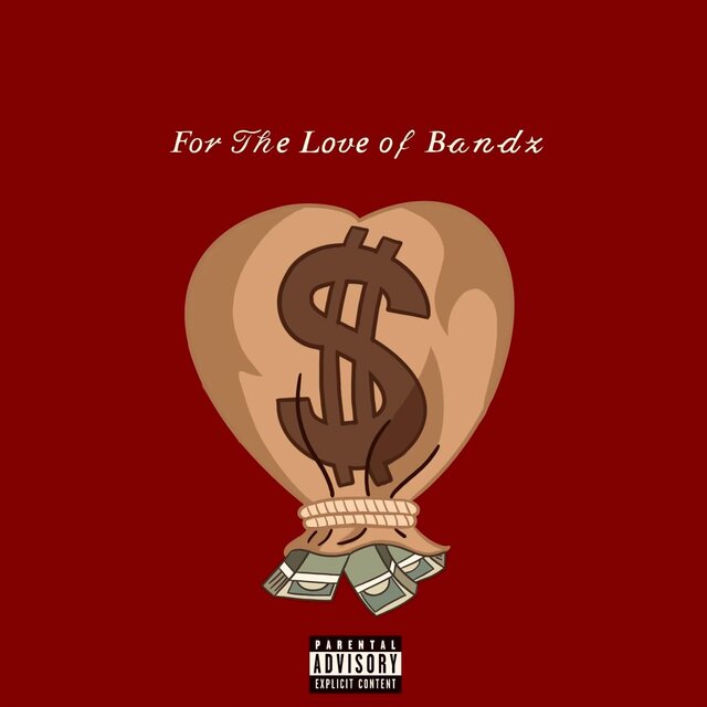 For the Love of Bandz