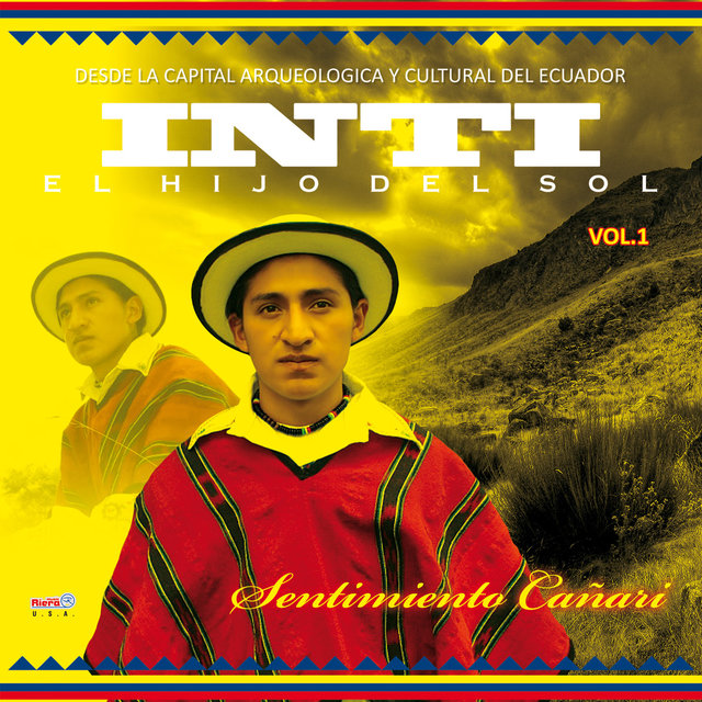 Sentimiento Cañari, Vol. 1