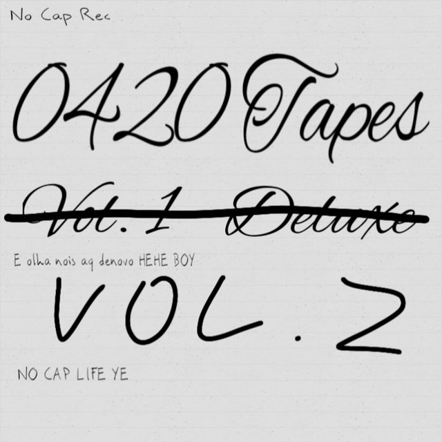 0420 Tapes, Vol. 2