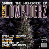 Smoke The Highgrade