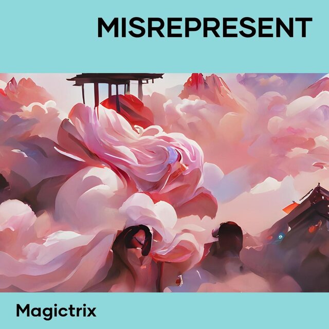 Misrepresent