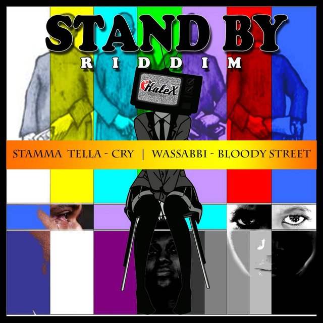 Stand By Riddim