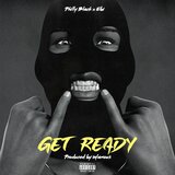 GET READY (feat. Ebi)