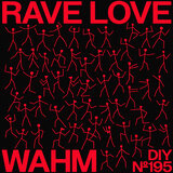 Rave Love