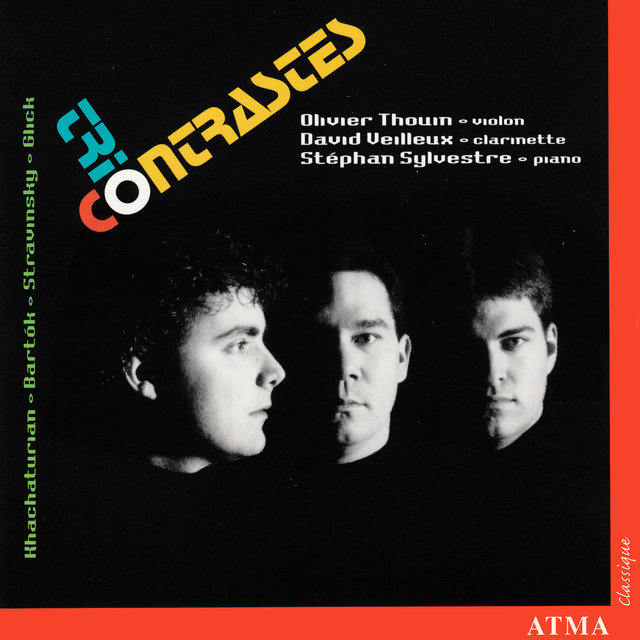 Trio Contrastes:  Khachaturian, Bartók, Stravinsky, Glick