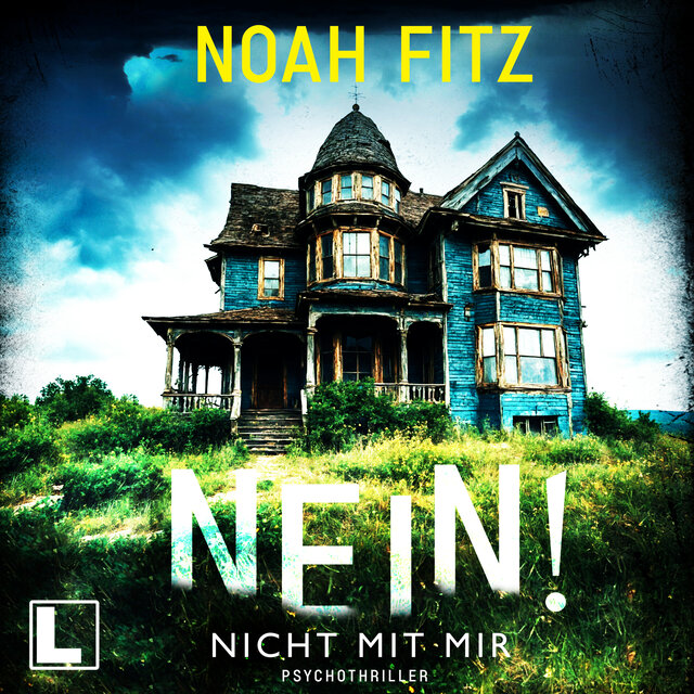 Nein! Nicht mit mir (ungekürzt)