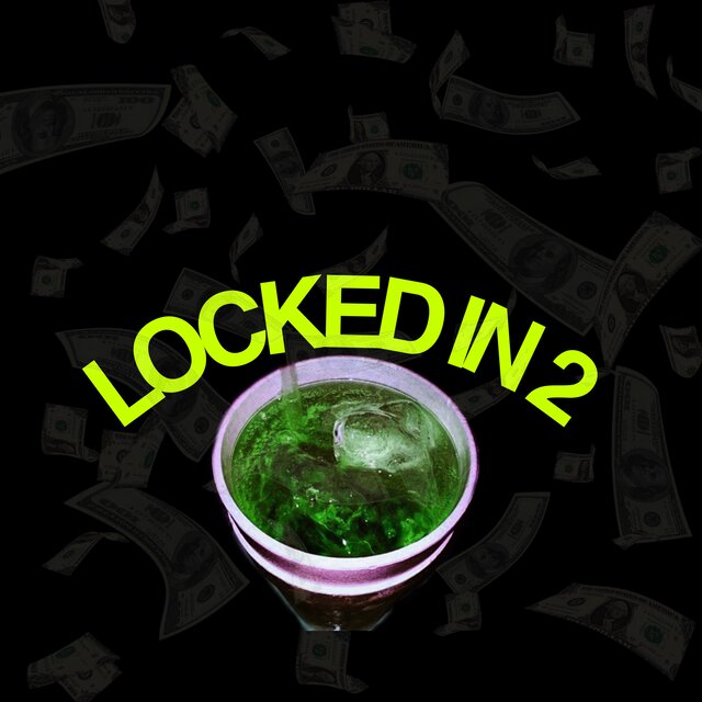 Locked in 2