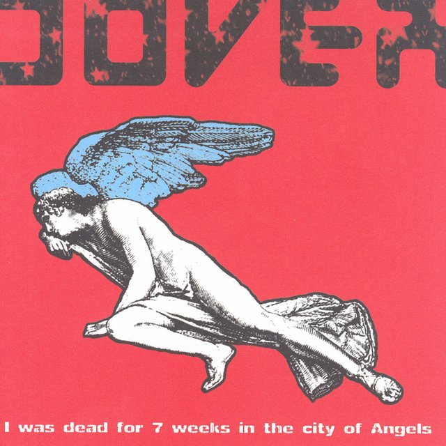 I Was Dead for 7 Weeks In the City of Angels