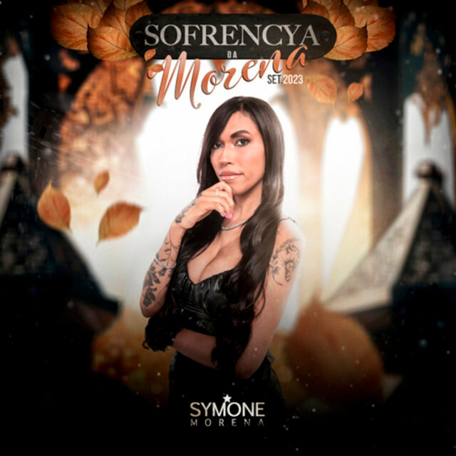 Sofrencya da Morena (Set 2023)