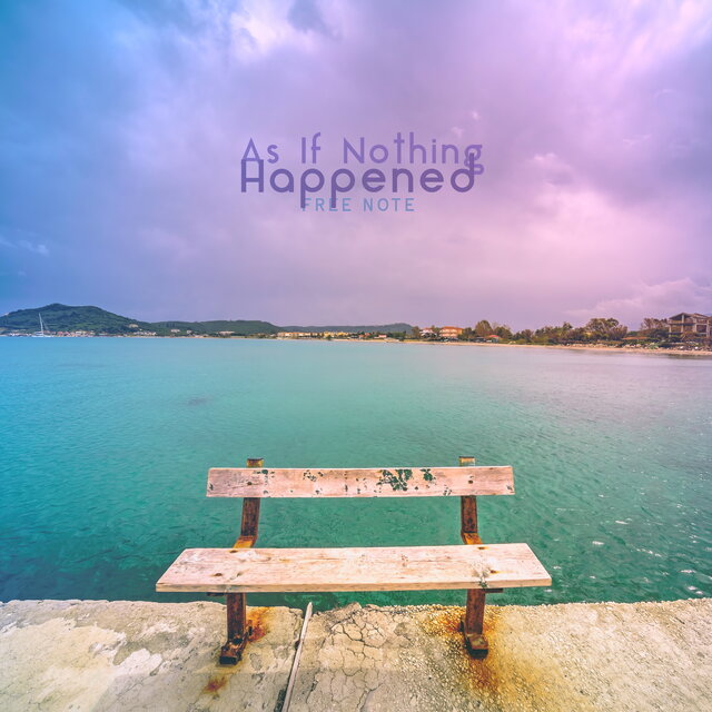 As If Nothing Happened