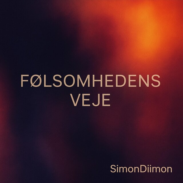 “Følsomhedens Veje”