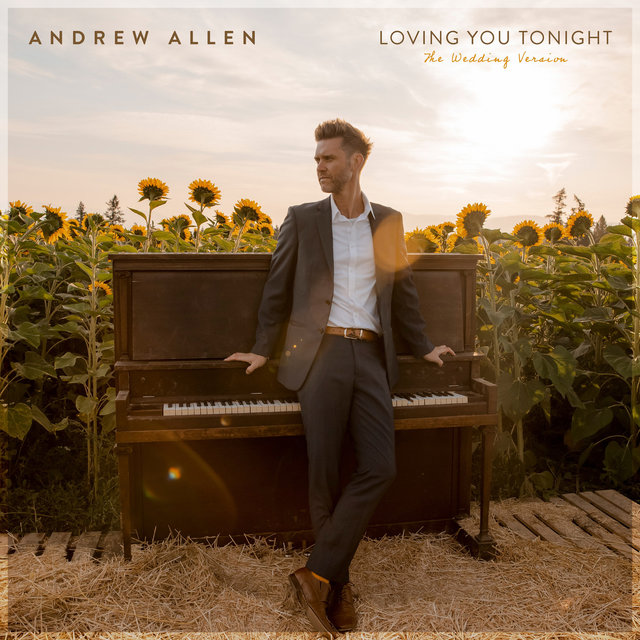 Loving You Tonight - The Wedding Version