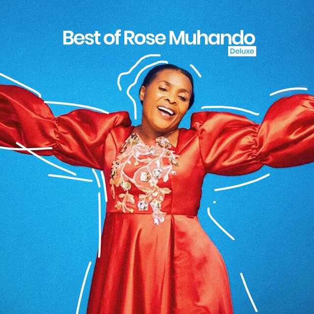 BEST OF ROSE MUHANDO (Deluxe)