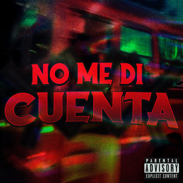 No Me Di Cuenta