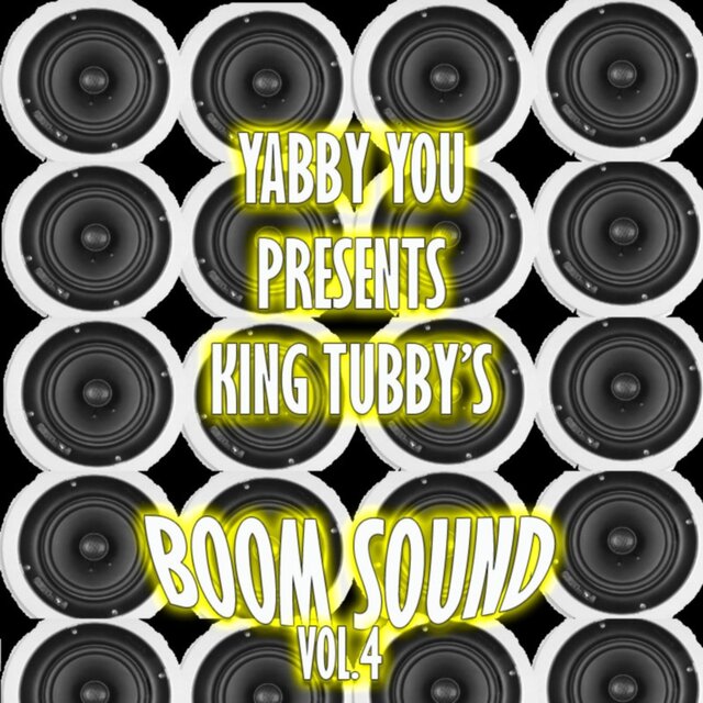 Yabby You Presents King Tubby's Boom Sound