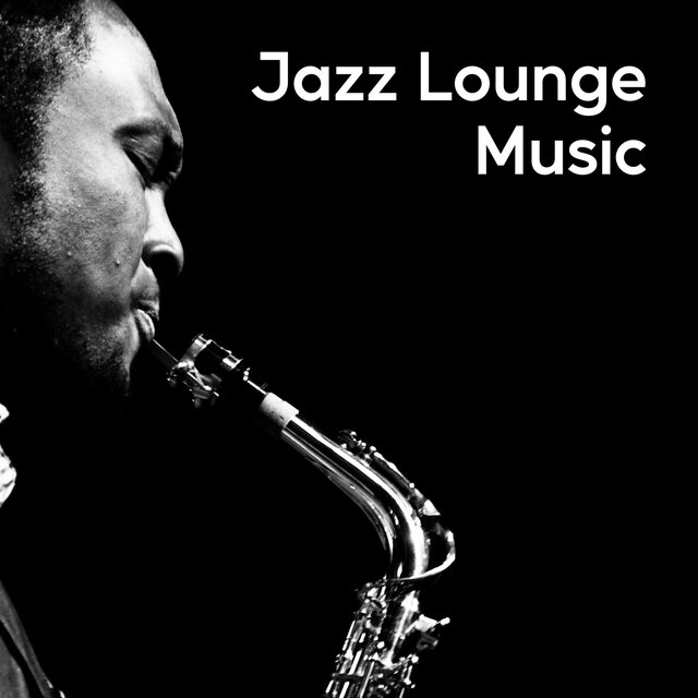 Jazz Lounge Music