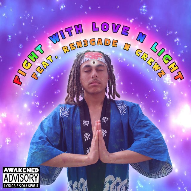 Fight With Love N Light (feat. Ren3gade & Crewz)