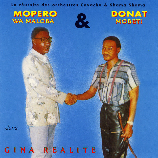 La Réussite Des Orchestres Cavacha & Shama Shama 1973-1976: Gina Réalité