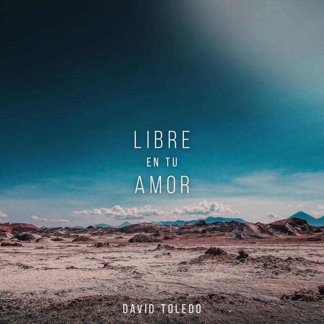 Libre en Tu Amor