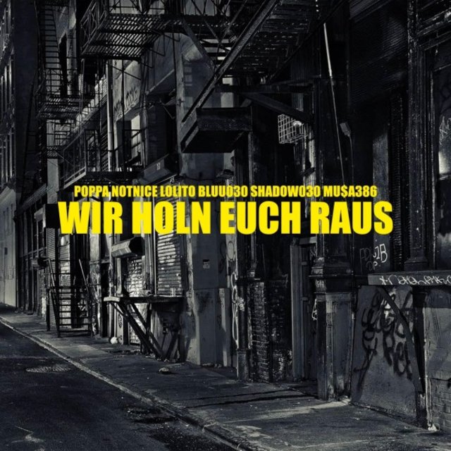 Wir holn euch raus