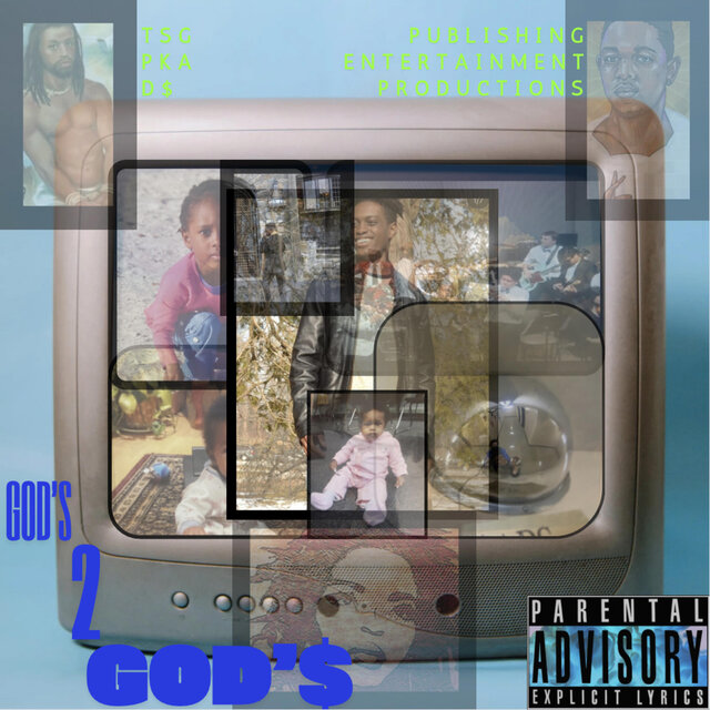 GOD'S 2 GOD$