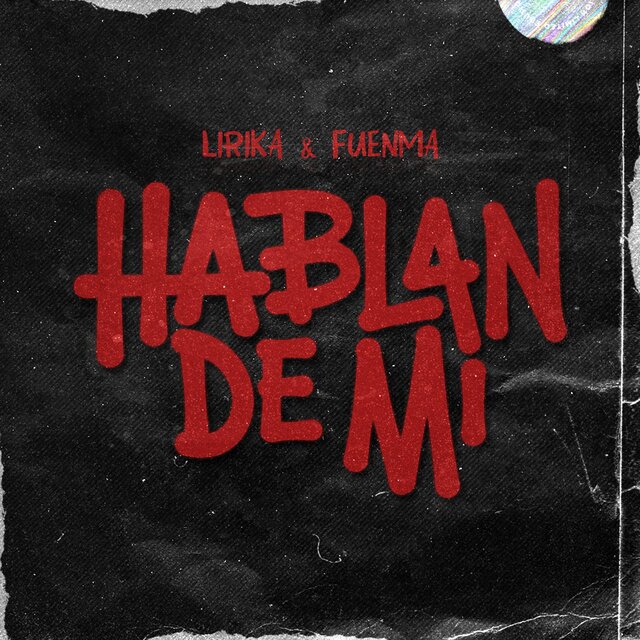 Hablan de mi (feat. Fuenma)