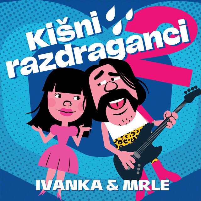 Kišni razdraganci 2