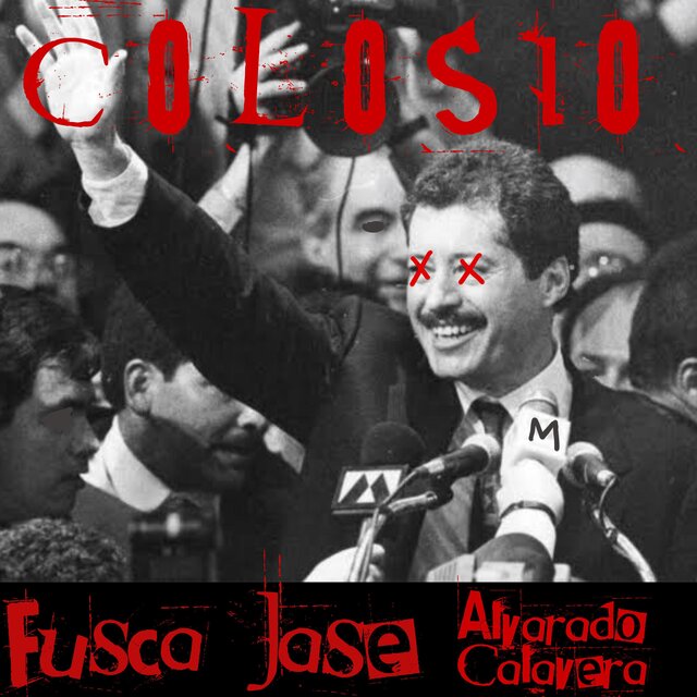 Colosio (feat. Fusca Mejía & Jase Odc)