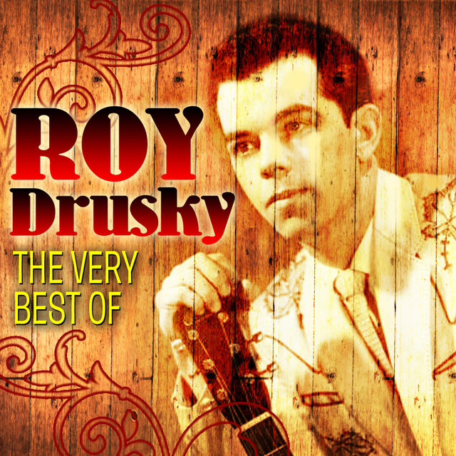 The Very Best of Roy Drusky