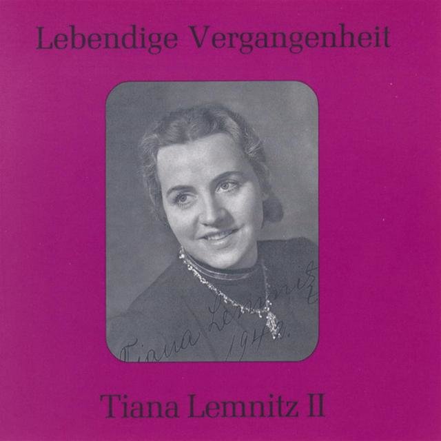 Lebendige Vergangenheit - Tiana Lemnitz, Vol. 2
