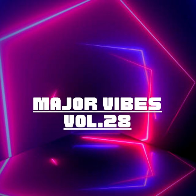 Major Vibes, Vol. 28